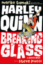 Book cover of HARLEY QUINN BREAKING GLASS