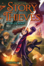 Book cover of STORY THIEVES 05 WORLDS APART