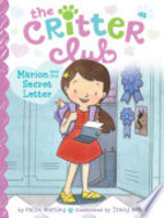 Book cover of CRITTER CLUB 16 MARION & THE SECRET LETT