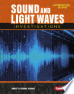 Book cover of SOUND & LIGHT WAVES INVESTIGATIONS