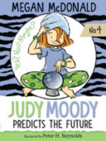Book cover of JUDY MOODY 04 PREDICTS THE FUTURE