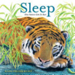 Book cover of SLEEP - HOW NATURE GETS ITS REST