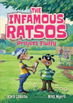 Book cover of INFAMOUS RATSOS 03 PROJECT FLUFFY