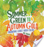 Book cover of SUMMER GREEN TO AUTUMN GOLD UNCOVERING