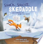 Book cover of SNACK SNOOZE SKEDADDLE