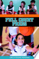 Book cover of FULL COURT PRESS