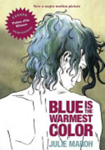Book cover of BLUE IS THE WARMEST COLOR