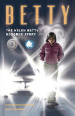 Book cover of BETTY - THE HELEN BETTY OSBORNE STORY