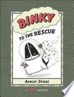 Book cover of BINKY TO THE RESCUE