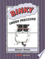 Book cover of BINKY UNDER PRESSURE