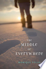 Book cover of MIDDLE OF EVERYWHERE