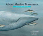 Book cover of ABOUT MARINE MAMMALS - A GUIDE FOR CHILD