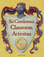Book cover of SIR CUMFERENCE CLASSROOM ACTIVITIES