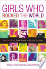 Book cover of GIRLS WHO ROCKED THE WORLD