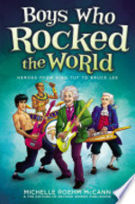 Book cover of BOYS WHO ROCKED THE WORLD