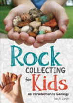 Book cover of ROCK COLLECTING FOR KIDS