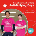 Book cover of ANTI-BULLYING DAYS - CANADIAN CELEBRATIO
