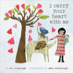 Book cover of I CARRY YOUR HEART WITH ME
