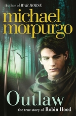 Book cover of OUTLAW - THE STORY OF ROBIN HOOD