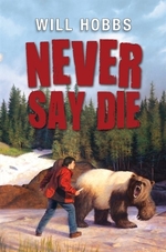 Book cover of NEVER SAY DIE