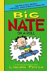 Book cover of BIG NATE ON A ROLL