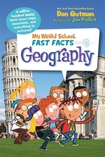 Book cover of MY WEIRD SCHOOL FAST FACTS GEOGRAPHY