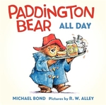 Book cover of PADDINGTON BEAR ALL DAY