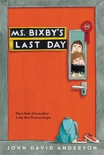 Book cover of MS BIXBY'S LAST DAY