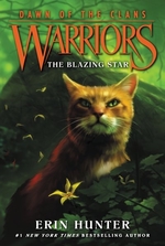 Book cover of WARRIORS DAWN OF THE CLANS 04 BLAZING ST