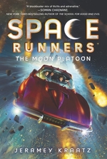 Book cover of SPACE RUNNERS 01 MOON PLATOON