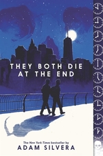 Book cover of THEY BOTH DIE AT THE END