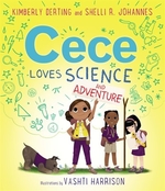 Book cover of CECE LOVES SCIENCE & ADVENTURE