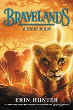 Book cover of BRAVELANDS 01 BROKEN PRIDE