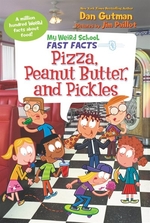 Book cover of MY WEIRD SCHOOL FAST FACTS PIZZA PEANUT