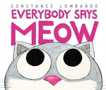 Book cover of EVERYBODY SAYS MEOW