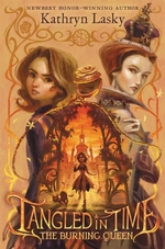 Book cover of TANGLED IN TIME 02 BURNING QUEEN