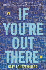 Book cover of IF YOU'RE OUT THERE
