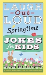 Book cover of LAUGH-OUT-LOUD SPRINGTIME JOKES FOR KIDS