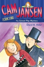 Book cover of CAM JANSEN 21 SCHOOL PLAY MYSTERY