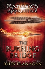 Book cover of RANGER'S APPRENTICE 02 BURNING BRIDGE