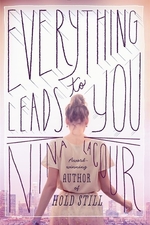 Book cover of EVERYTHING LEADS TO YOU