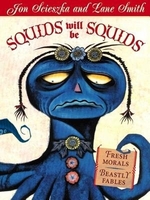 Book cover of SQUIDS WILL BE SQUIDS