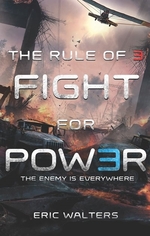 Book cover of RULE OF 3 02 FIGHT FOR POWER