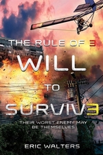 Book cover of RULE OF 3 03 WILL TO SURVIVE