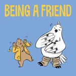 Book cover of BEING A FRIEND