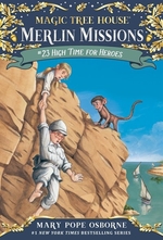 Book cover of MAGIC TREE HOUSE 51 HIGH TIME FOR HEROES