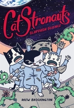 Book cover of CATSTRONAUTS 05 SLAPDANCE SCIENCE