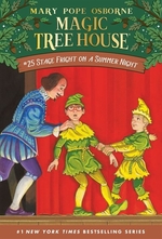 Book cover of MAGIC TREE HOUSE 25 STAGE FRIGHT ON A SU