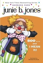 Book cover of JUNIE B 1ST GRADER BOO & I MEAN IT