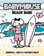 Book cover of BABYMOUSE 03 BEACH BABE